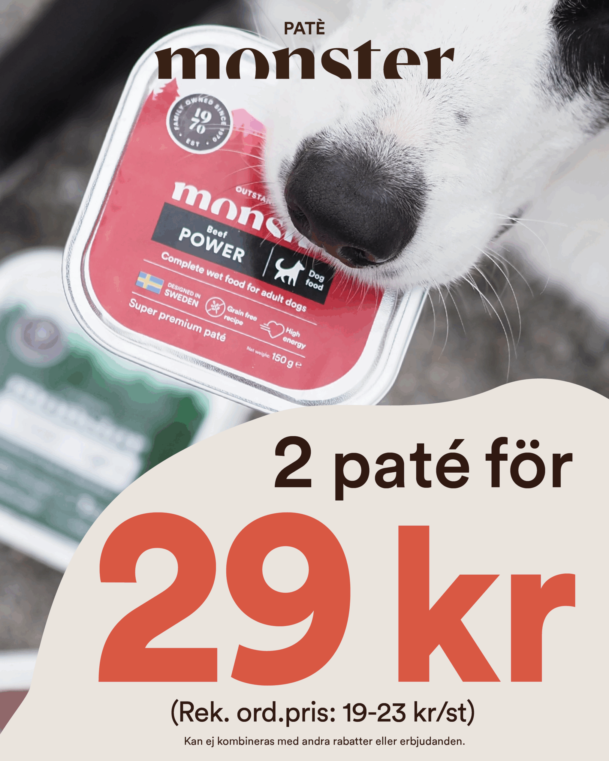 Digital annons 1080x1350 Monster Paté 2 för 29 kr